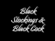 black stockings & black cock