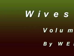 wives sucking bbc - volume x