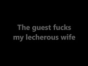 the guest fucks my lecherous wife 480p Sum Mid 2017