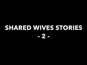 shared wives and cuckold part 2 LWTR21