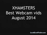Best of Xhamster's Webcam Vids - August