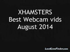 Best of Xhamster's Webcam Vids - August