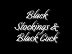 Black Stockings and Black Cock