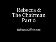 Rebecca-The Chairman