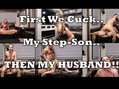 First We Cucked My STEP-SON and now MY HUSBAND