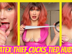 Latex Thief Cucks Tied Hubby