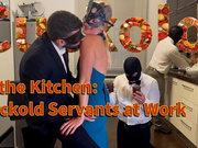 IN THE KITCHEN: CUCKOLD SERVANTS AT WORK