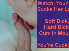 Wife Blows Lover in Front of You till Cum in Mouth (Cuckolding Fantasy)