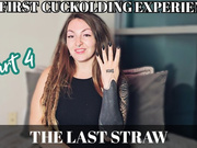 Cuckold storytime part 4; the final straw WMV