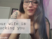 your wife is cucking you