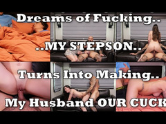 Dreams Lead To... Cucking My Husband.. With My Stepson