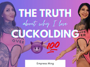 The Truth About Why I Love Cuckolding