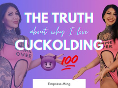 The Truth About Why I Love Cuckolding