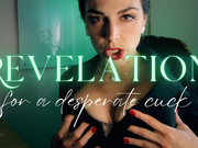 Revelation for a Desperate Cuck