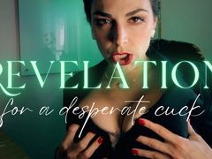 Revelation for a Desperate Cuck