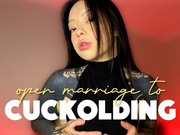 Open Marriage To Cuckolding