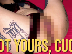 Not Yours, Cuck (Pixelated Pussy Rubbing)