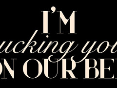 I’m Cucking You on Our Bed ASMR Repetition