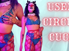 Used Circus Cuck