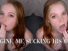 Imagine Me Sucking His Cock