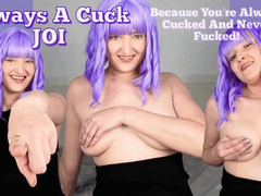 Always A Cuck JOI - Always Cucked and Never Fucked But Still More of a Sex Life Then You Had before! - Cuckolding, Jerk Off Instruction, Humiliation, Female Domination, Femdom with Mistress Mystique Hoops - WMV
