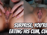 Surprise You’re Eating His Cum POV Cuck Training - 4K