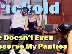 REAL CUCKOLD: He Doesn't Even Deserve My Panties (SUB ENG)