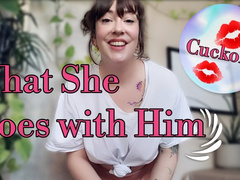 What She Does with Him