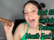 Cock Slut Cuckold Training Mouth Fuck POV