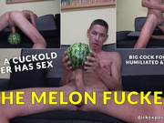 My Big Cock for the Melon *FULL-HD*