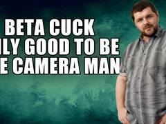 KingMarti: Beta Cuck Only Good To Be The Camera Man With SPH - 4K UHD - MOV