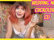 Wedding Night Cuckolding CEI