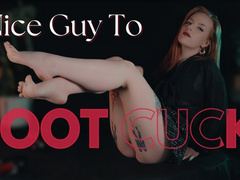 Nice Guy To Foot Cuck