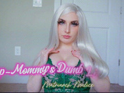 Mommy's Dumb Little Gooner