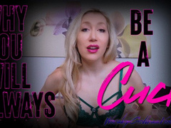 Why You Will Always Be A Cuck