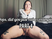 Did you just eat a creampie? Part 4 WMV