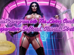 AromaReprogram into The Living Condom 1: Preparation- You are not a man - you are her conservative
