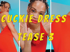 Cuckie Dress Tease 3- Ebony Femdom Goddess Rosie Reed Cuckold POV Humiliation Tease And Denial- 1080p HD