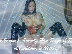 MesmAroma 1: Seventy-Five Days of Denial -Countdown to Nothing
