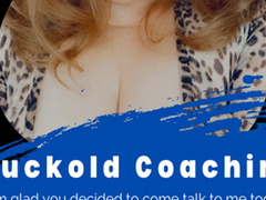 Cuckold Coaching-The Gentle Domme-Life Coach-Humiliation-Acceptance