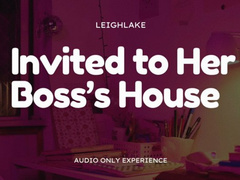 Invited To Her Boss's House - Audio Only Cuckold - LeighLake
