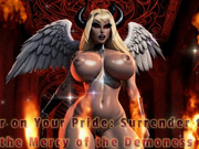 War on Your Pride: Surrender to the Mercy of the Demoness