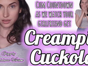 Creampie Cuckold and Cum Countdown as we watch your girlfriend get fucked!