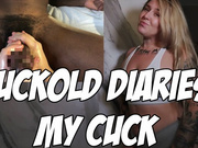 Cuckold Diaries: My Cuck