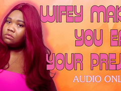 Wifey Makes You Eat Your Prejac - Bella Trixxx - Premature Ejaculation, Cuckold & Cum Eating Instruction