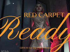 Red Carpet Ready - Porn Star Awards Show GRWM for Cucks! Femdom BTS from Goddess Kyaa