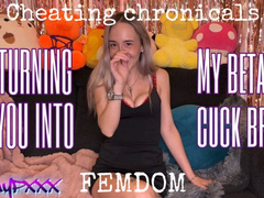 Cheating and turning you into my Beta Cuck boyfriend!