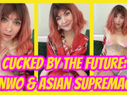 Cucked by the Future: BNWO & Asian Supremacy