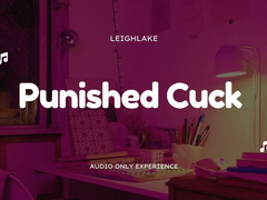 Punished Cuck - Cuckold MP3 Audio - LeighLake