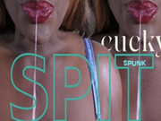 Its spit now, it'll be spunk later